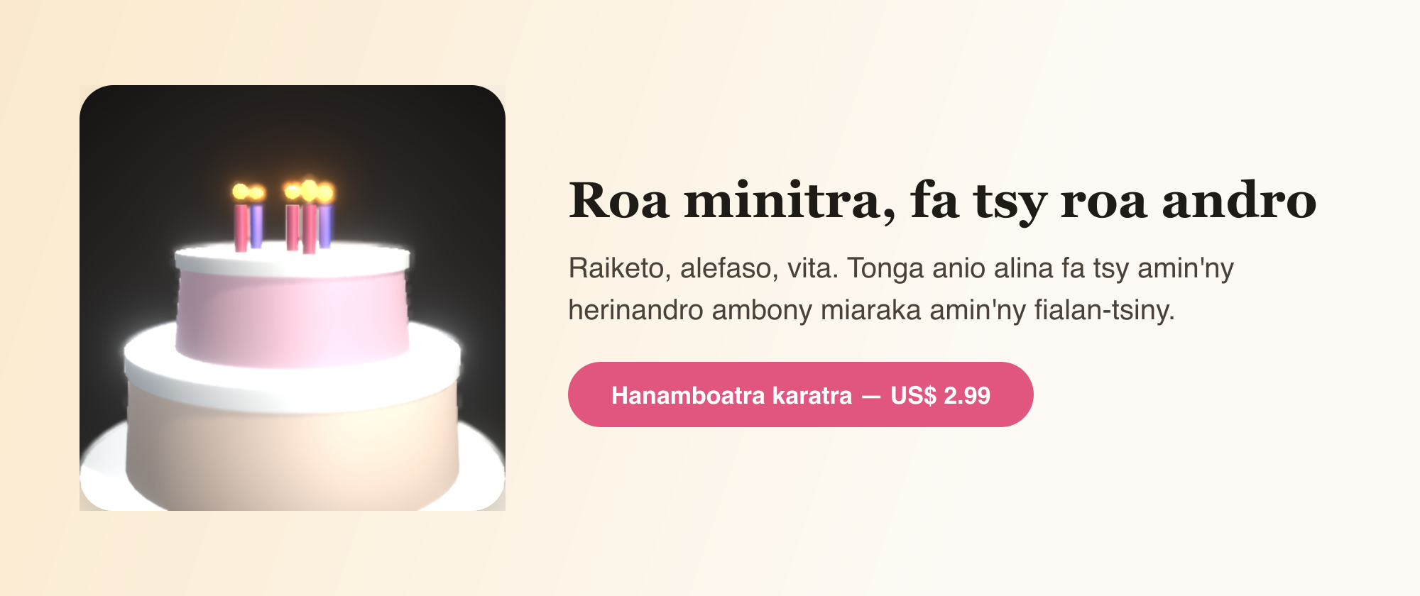 Roa minitra, fa tsy roa andro